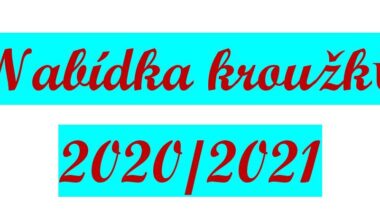 NABÍDKA KROUŽKŮ 2020/2021