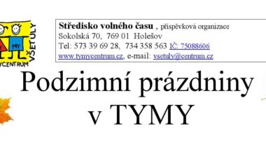 Podzimní prázdniny v TYMY